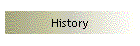 History