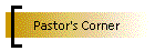 Pastor's Corner